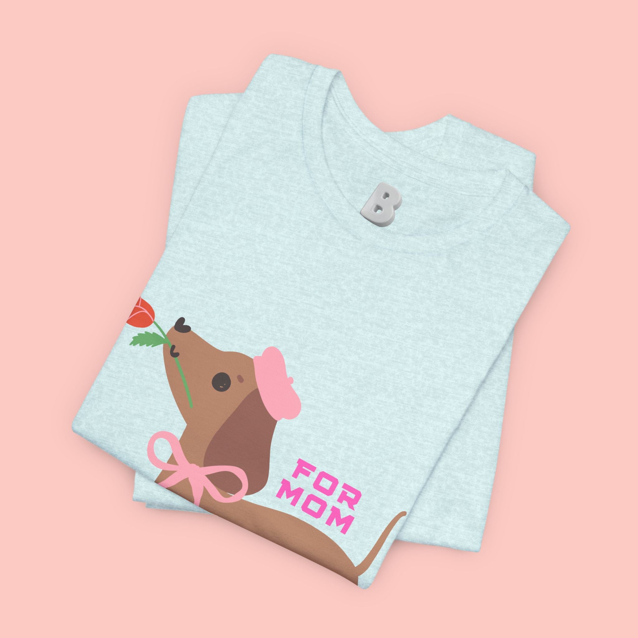 Mommy’s Dachshund Tee – Cute Dog with Rose “For Mom” Shirt