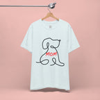 Mom Dog T-Shirt — Minimal Line Art Puppy Tee for Dog Moms, Mother's Day Gift