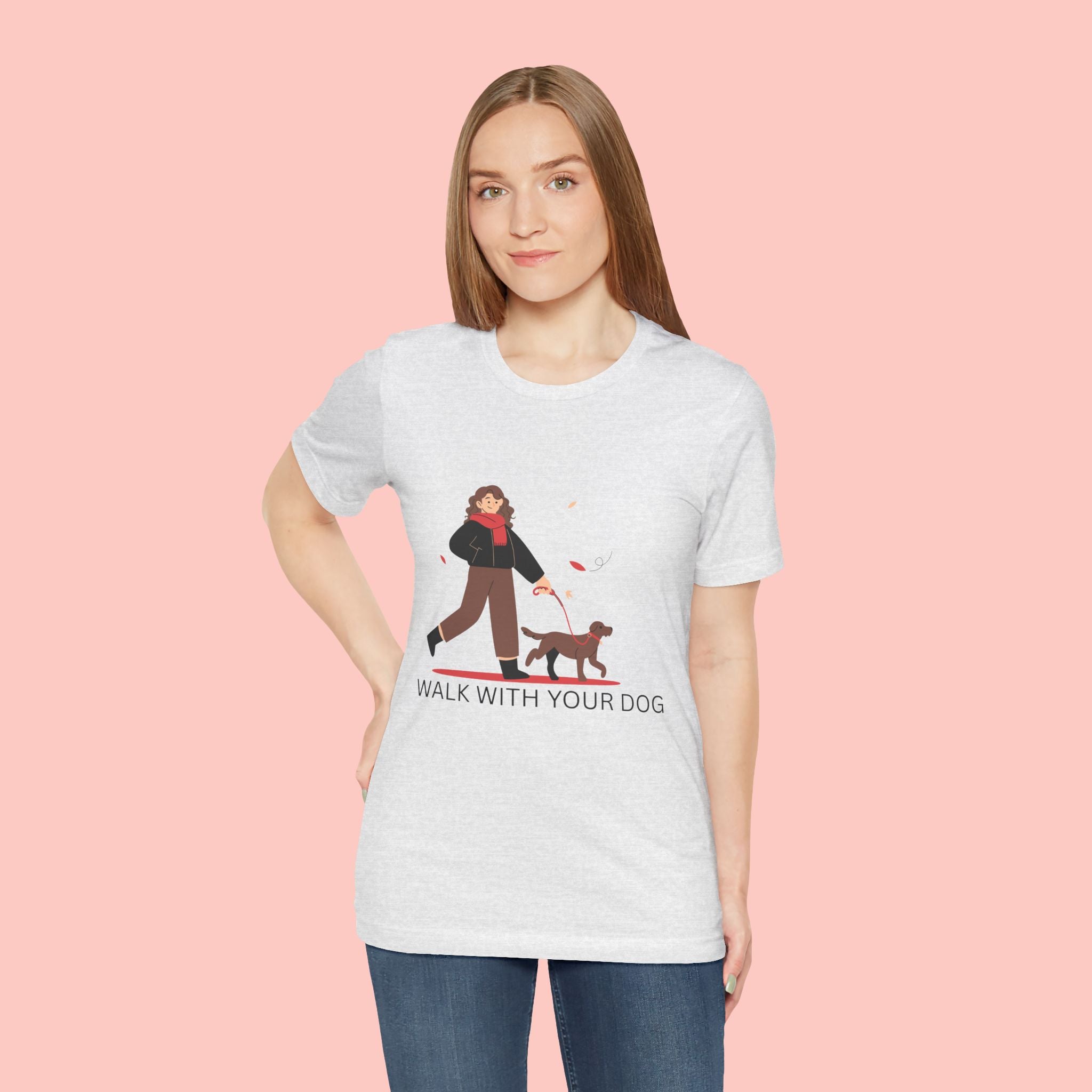Walk With Your Dog Tee — Cute Dog Walking Graphic T-Shirt