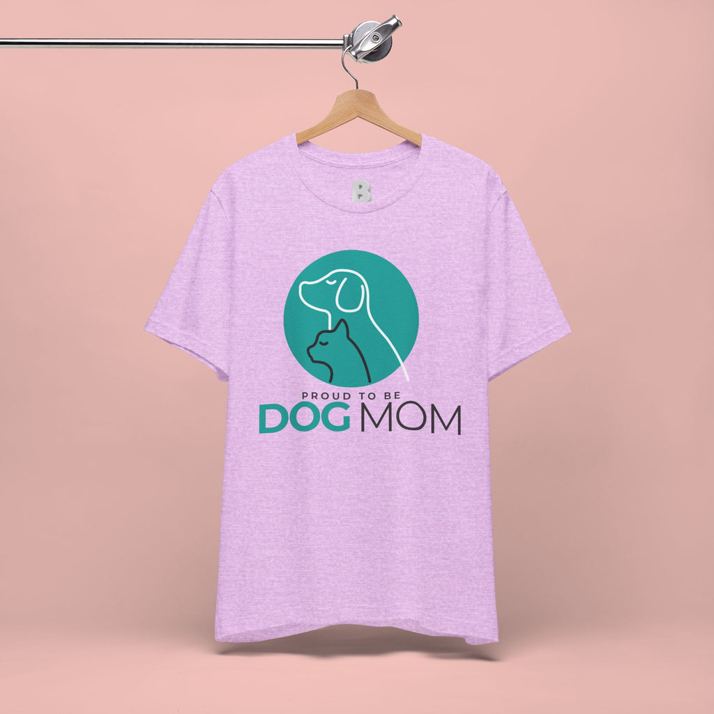 Dog Mom T-Shirt – "Proud to Be Dog Mom" Graphic Tee