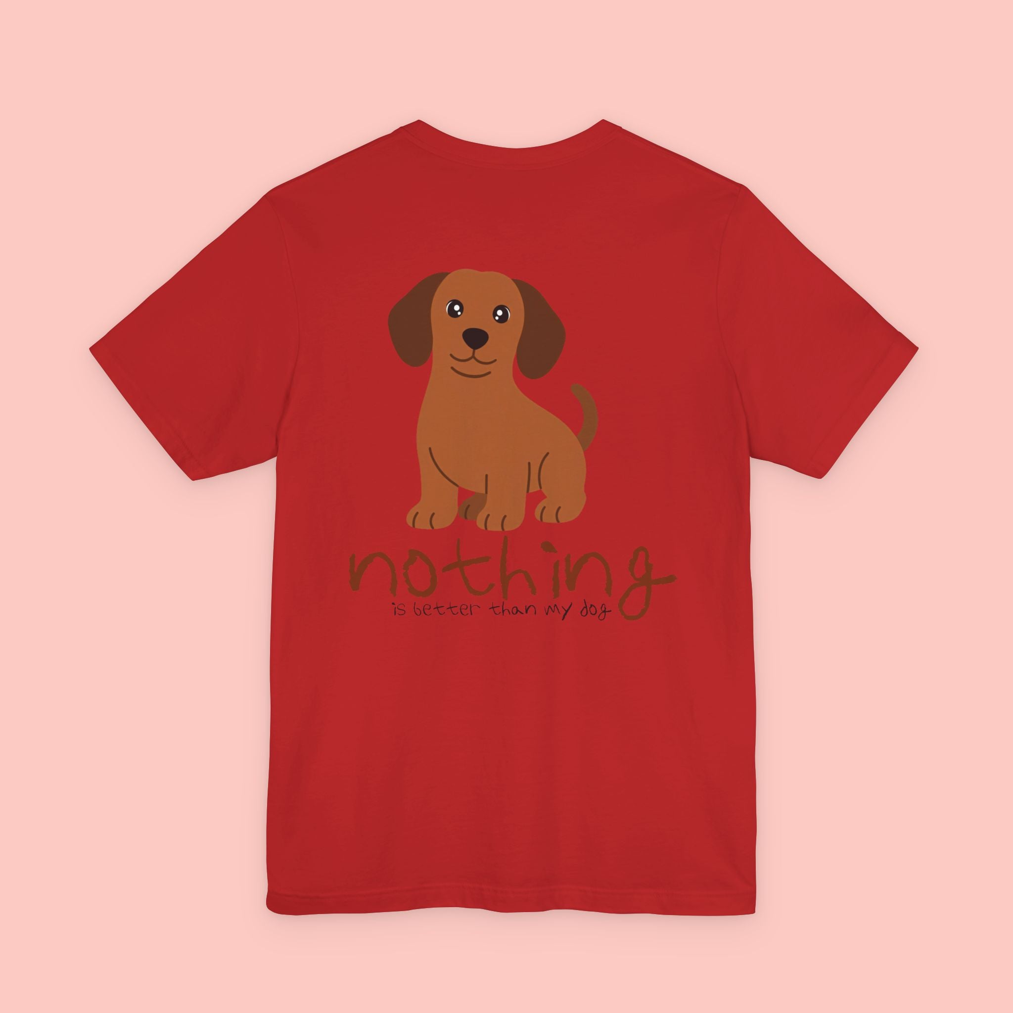 Dachshund Dog Tee — “Nothing Is Sweeter Than My Dog” Graphic T-Shirt