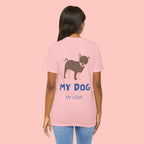 My Dog My Love T-Shirt — Cute Chihuahua Graphic Tee