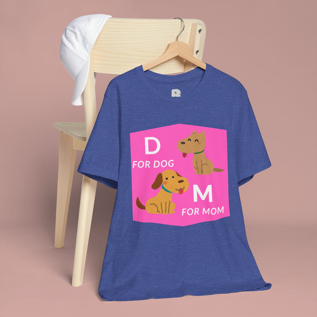 Dog Mom T-Shirt — Cute Pink "D for Dog, M for Mom" Graphic Tee
