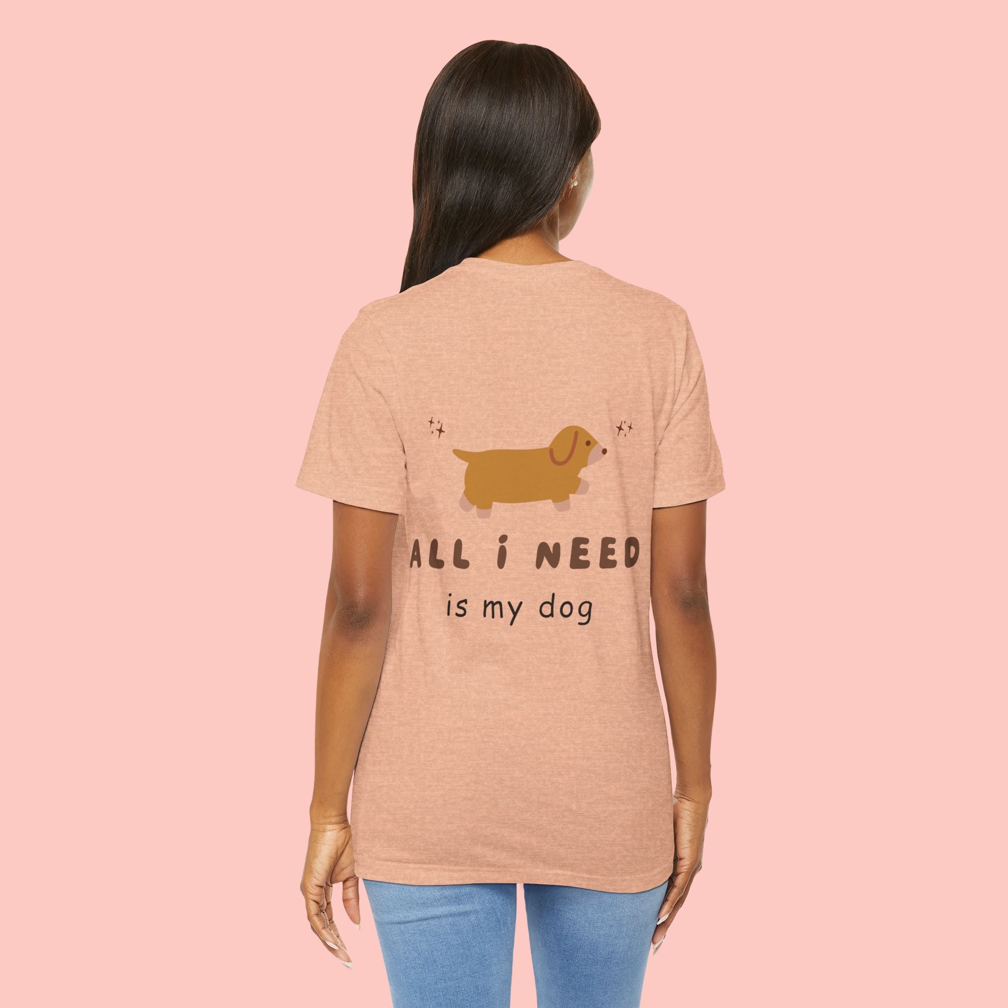 Dachshund 'All I Need Is My Dog' Tee