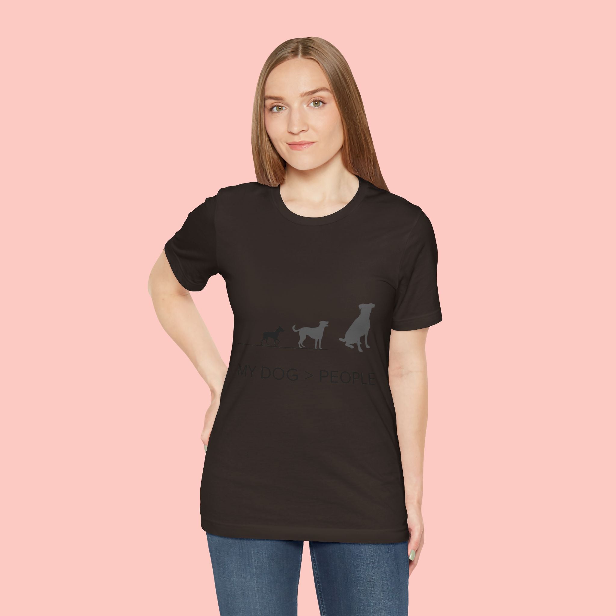 My Dog > People T-Shirt — Funny Dog Lover Tee