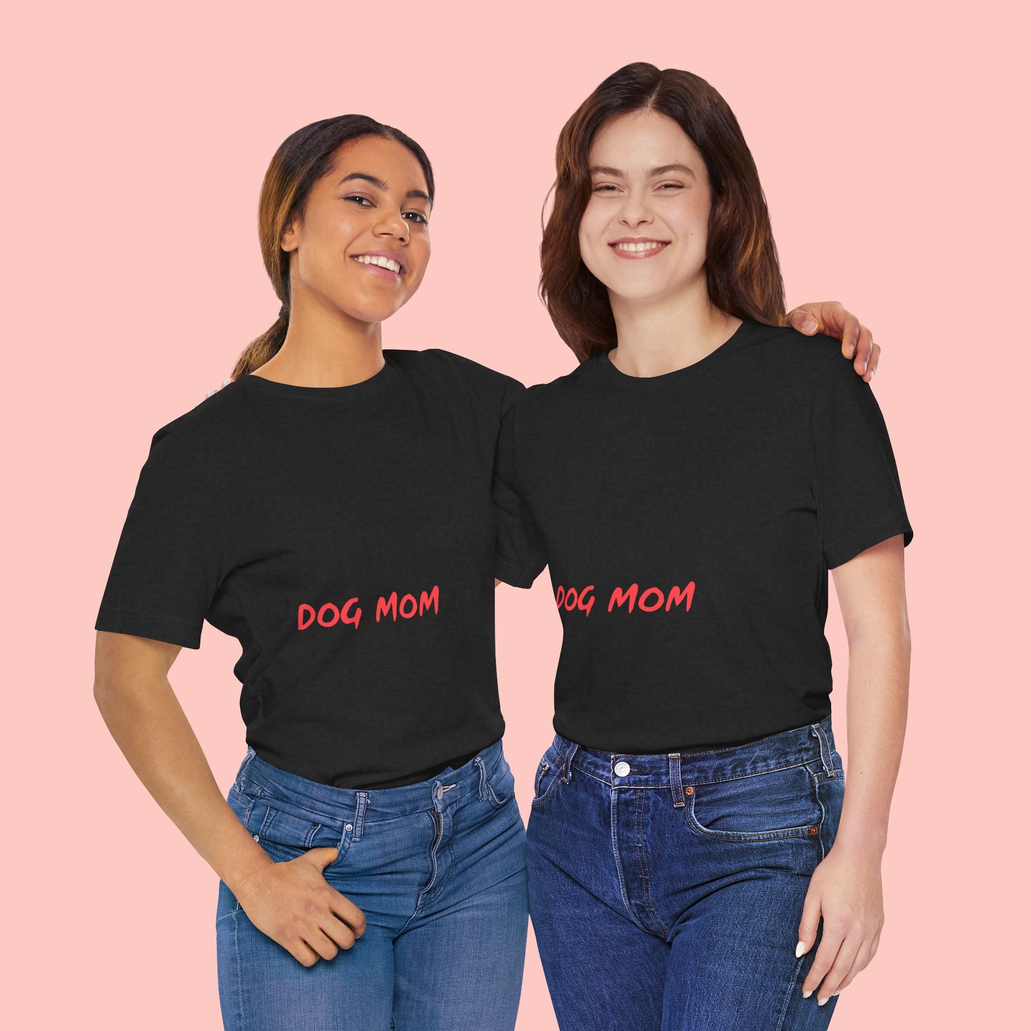 Dog Mom T-Shirt – "This Is A Dog Mom" Graphic Tee