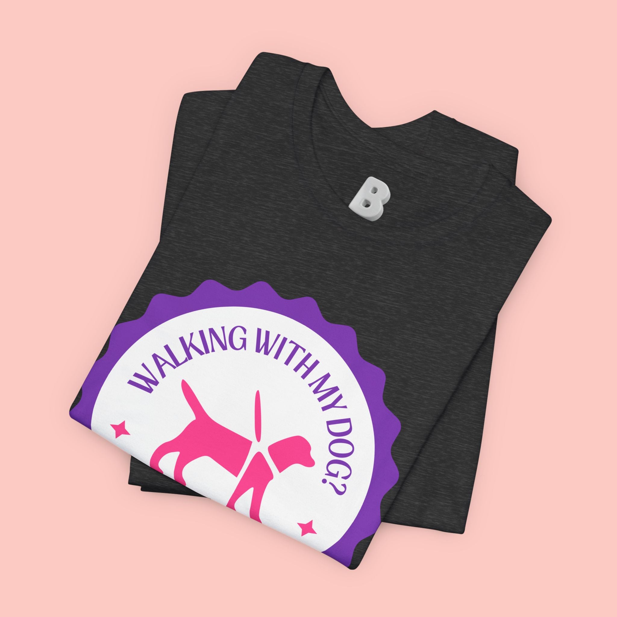Walking With My Dogs T‑Shirt — "Can't Say No" Dog Lover Tee