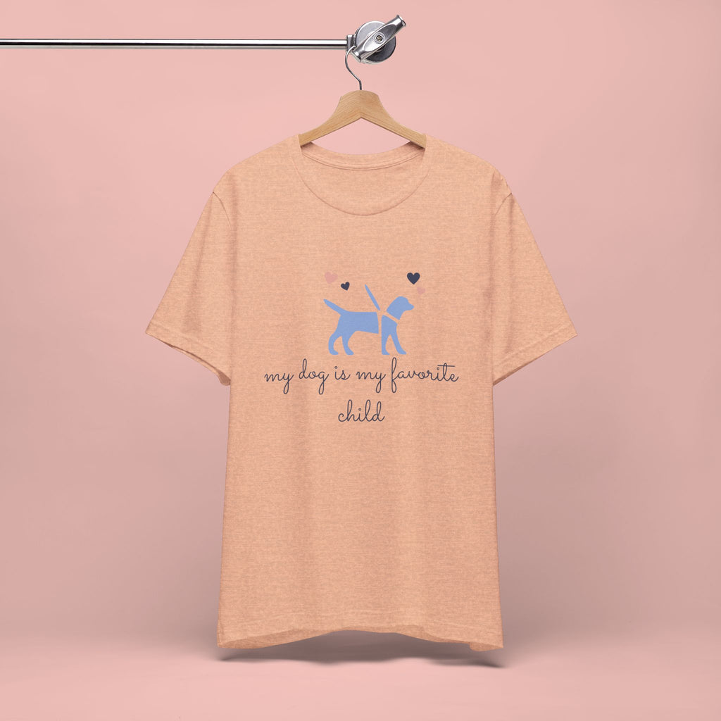 Dog Lover T‑Shirt — "My Dog Is My Favorite Child" Cute Puppy Graphic Tee