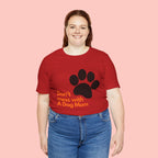 Don’t Mess With A Dog Mom T-Shirt — Paw Print Tee for Dog Lovers