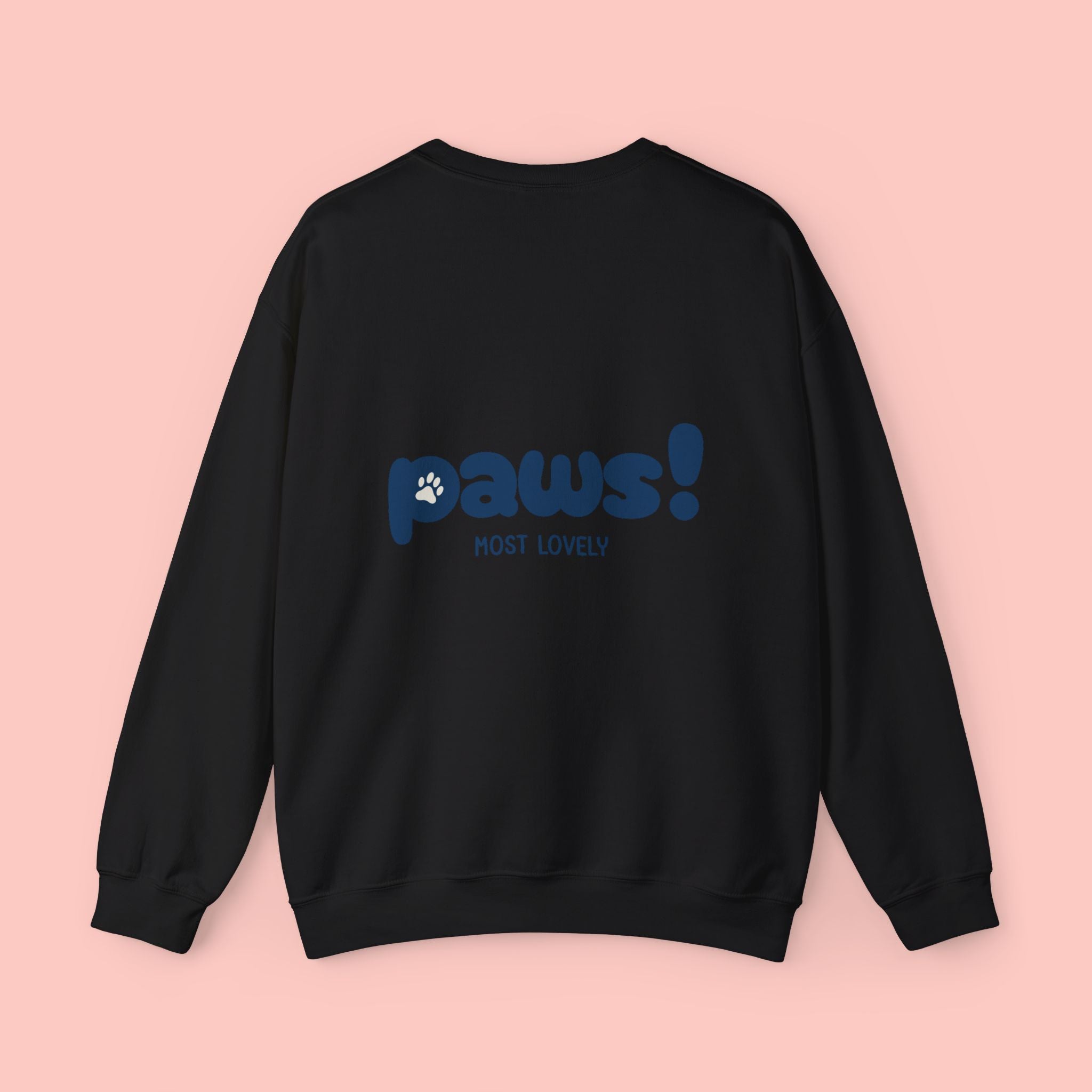 Paws! Most Lovely Crewneck Sweatshirt