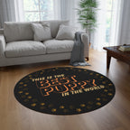 Round Rug – "This Is The Best Puppy In The World" Pawprint Room Decor