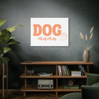 Dog Mama Matte Canvas Wall Art – Peach Script Pet Lover Decor