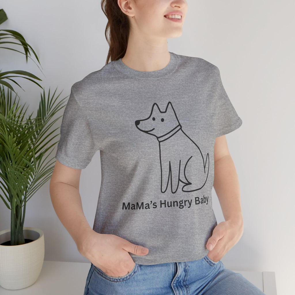 Mama's Hungry Baby Dog Tee