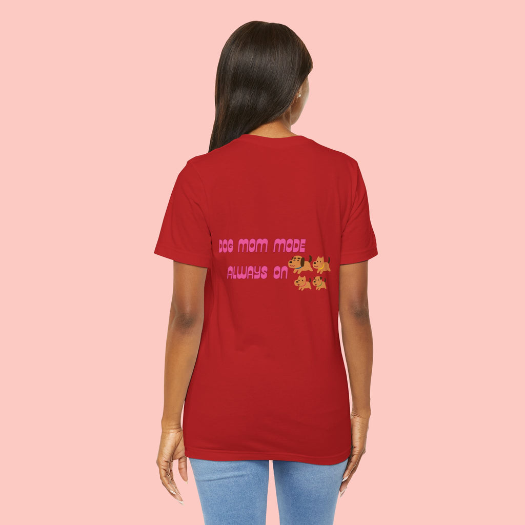 Dog Mom Tee — "Dog Mom Made, Always On" Cute Paw Print Graphic T-Shirt