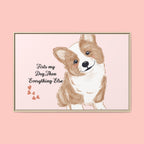 Framed Canvas Print — "First My Dog, Then Everything Else" Corgi Wall Art