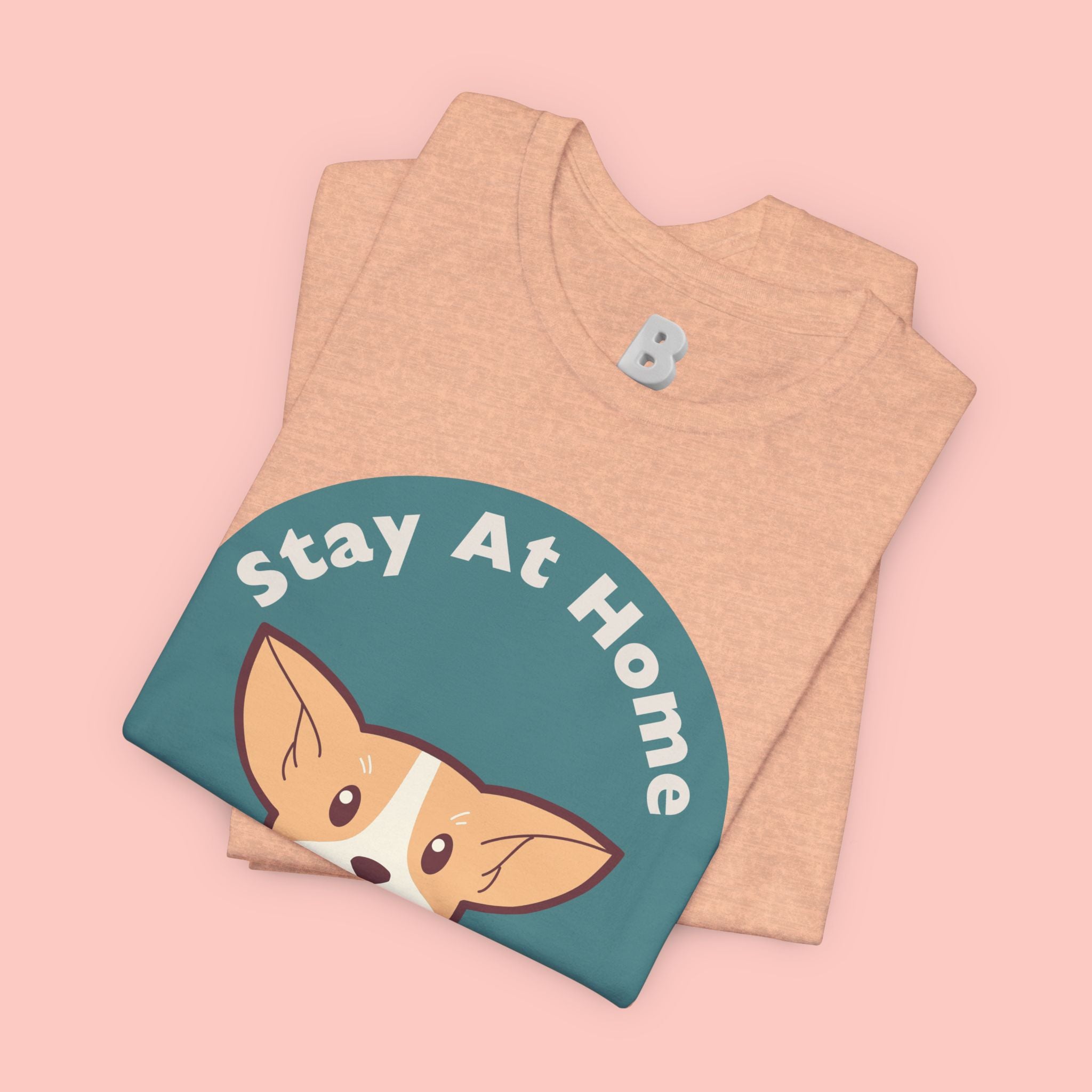 Stay At Home Dog Mom T-Shirt — Cute Corgi Graphic Tee