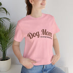 Dog Mom Overprotective T-Shirt – Cute Pet Lover Tee