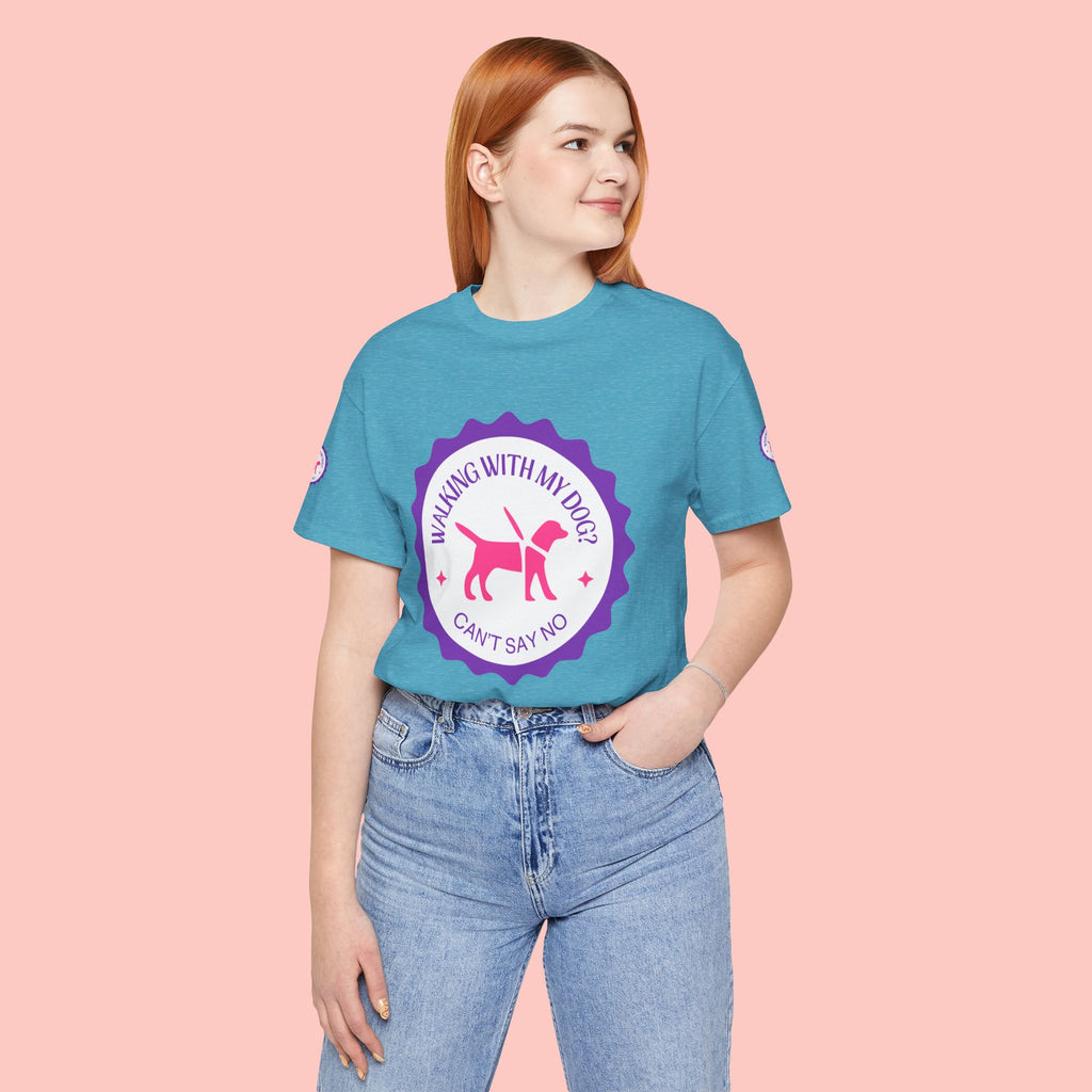 Walking With My Dogs T‑Shirt — "Can't Say No" Dog Lover Tee