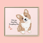 Framed Canvas Print — "First My Dog, Then Everything Else" Corgi Wall Art