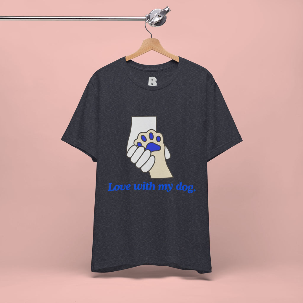 Dog Lover T-Shirt — "Love with my dog." Paw Print Graphic