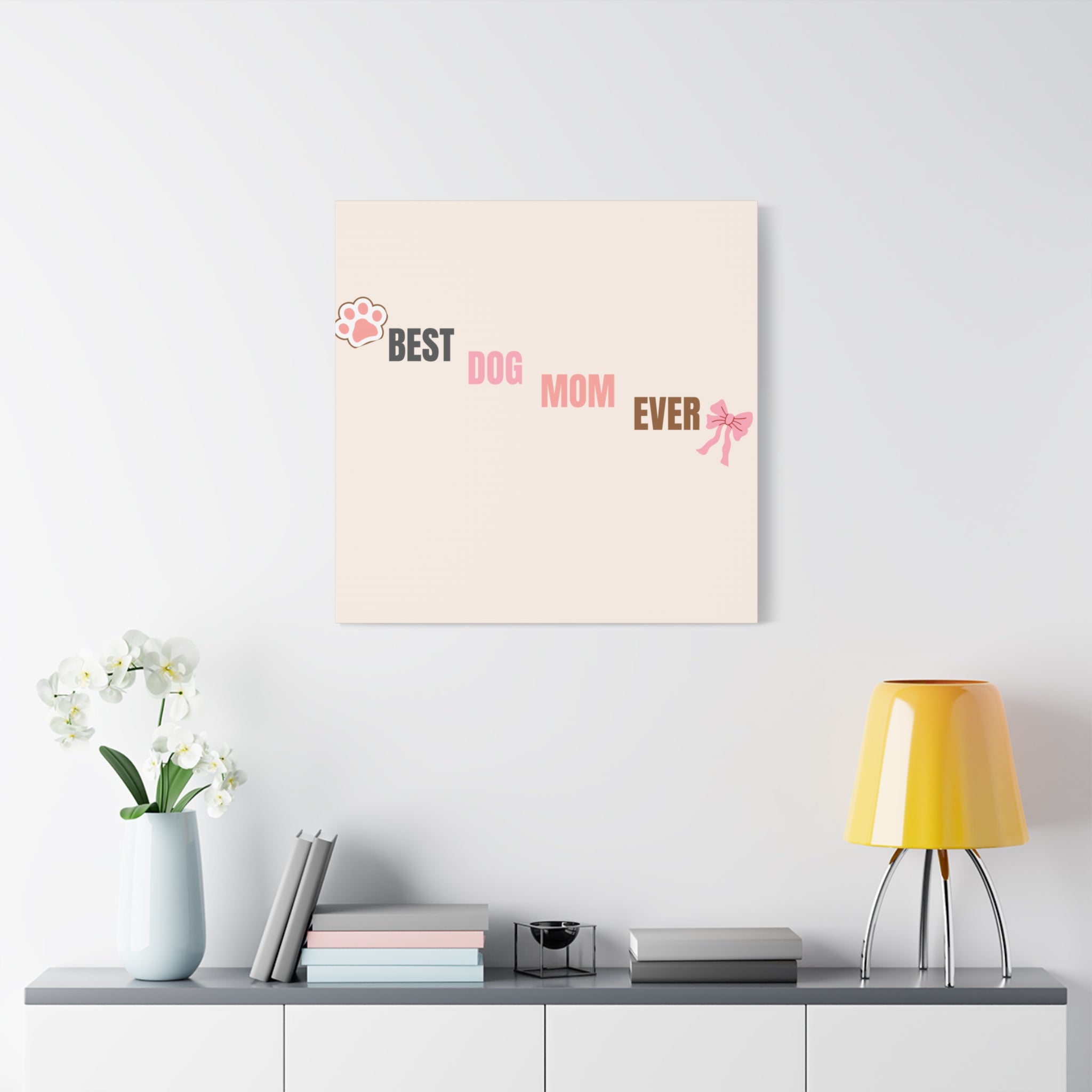 Best Dog Mom Ever Canvas Wall Art — Pink Paw & Bow Matte Stretched Canvas