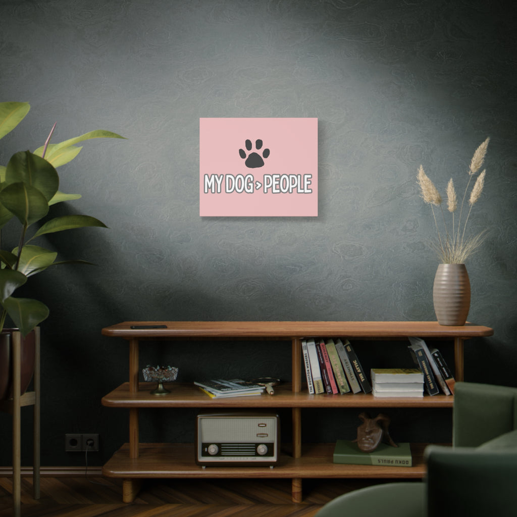 My Dog > People Canvas Wall Art — Paw Print Pet Lover Decor