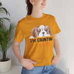 I'm Counting on My Dog T-Shirt — Cute Cavalier Dog Graphic Tee for Dog Lovers
