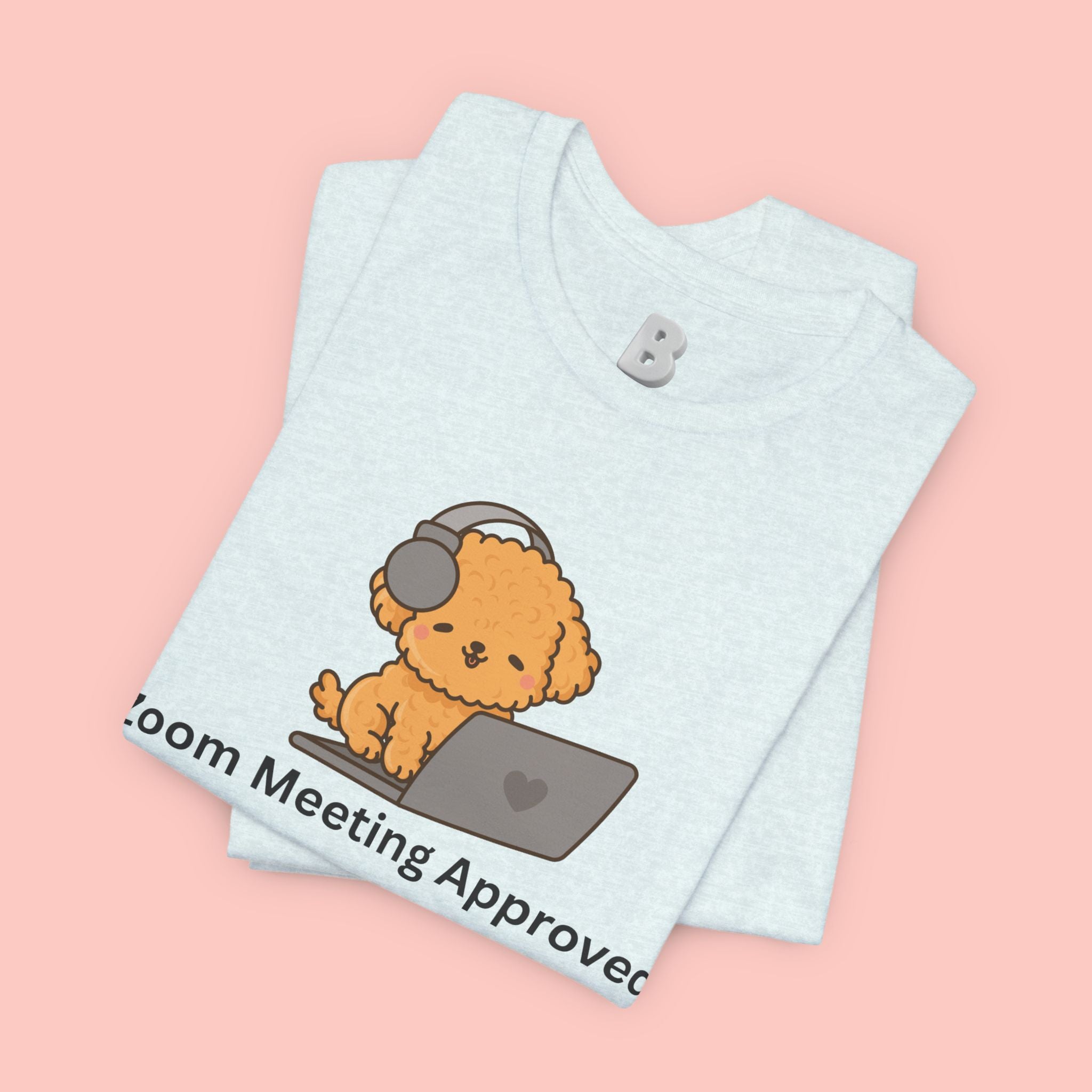 Zoom Meeting Approved Tee — Cute Puppy with Headset Laptop Graphic
