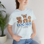 Dog Mom Tee — "Dog Mom: It Is Not A Hobby, It Is A Lifestyle" Cute Puppy Graphic T‑Shirt