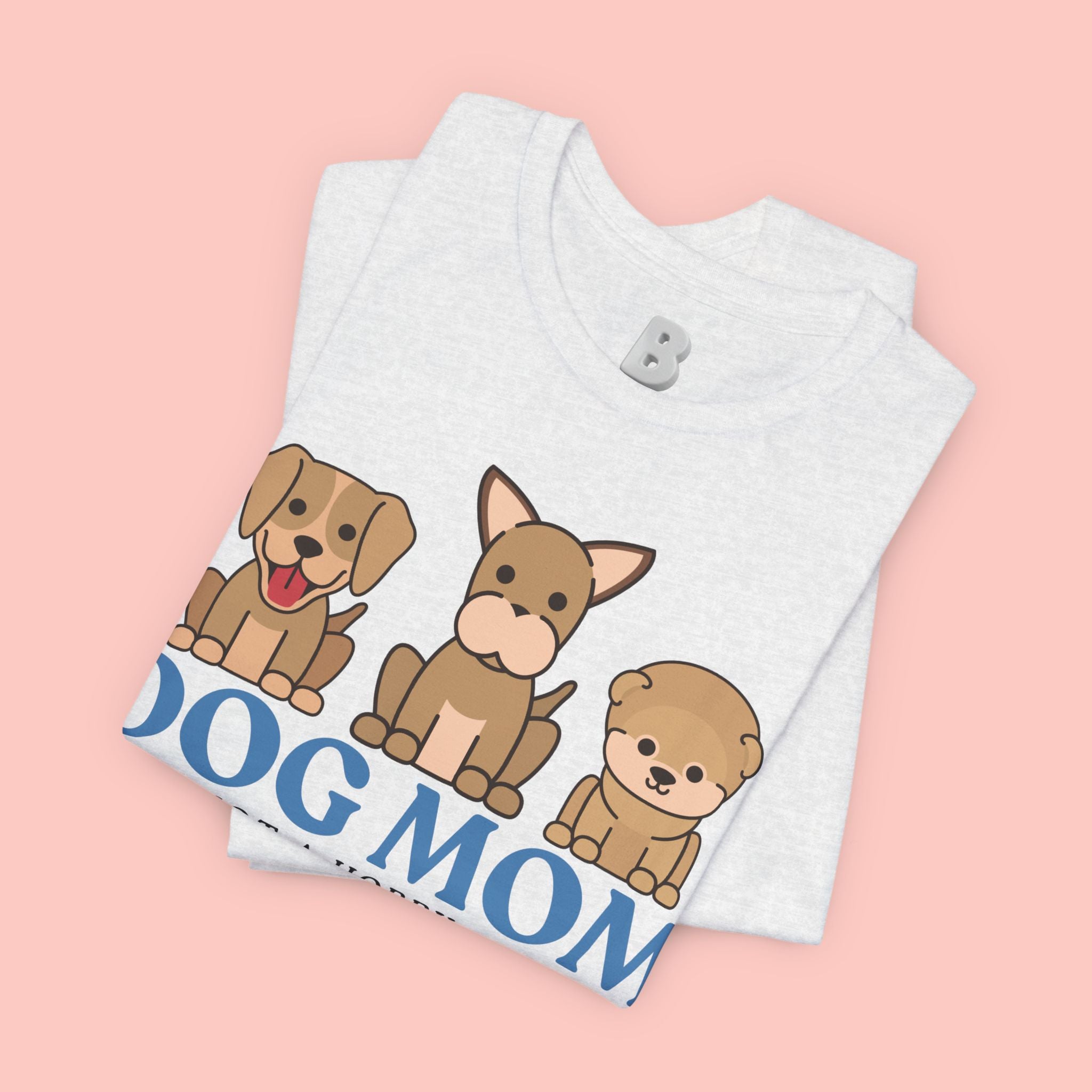 Dog Mom Tee — "Dog Mom: It Is Not A Hobby, It Is A Lifestyle" Cute Puppy Graphic T‑Shirt
