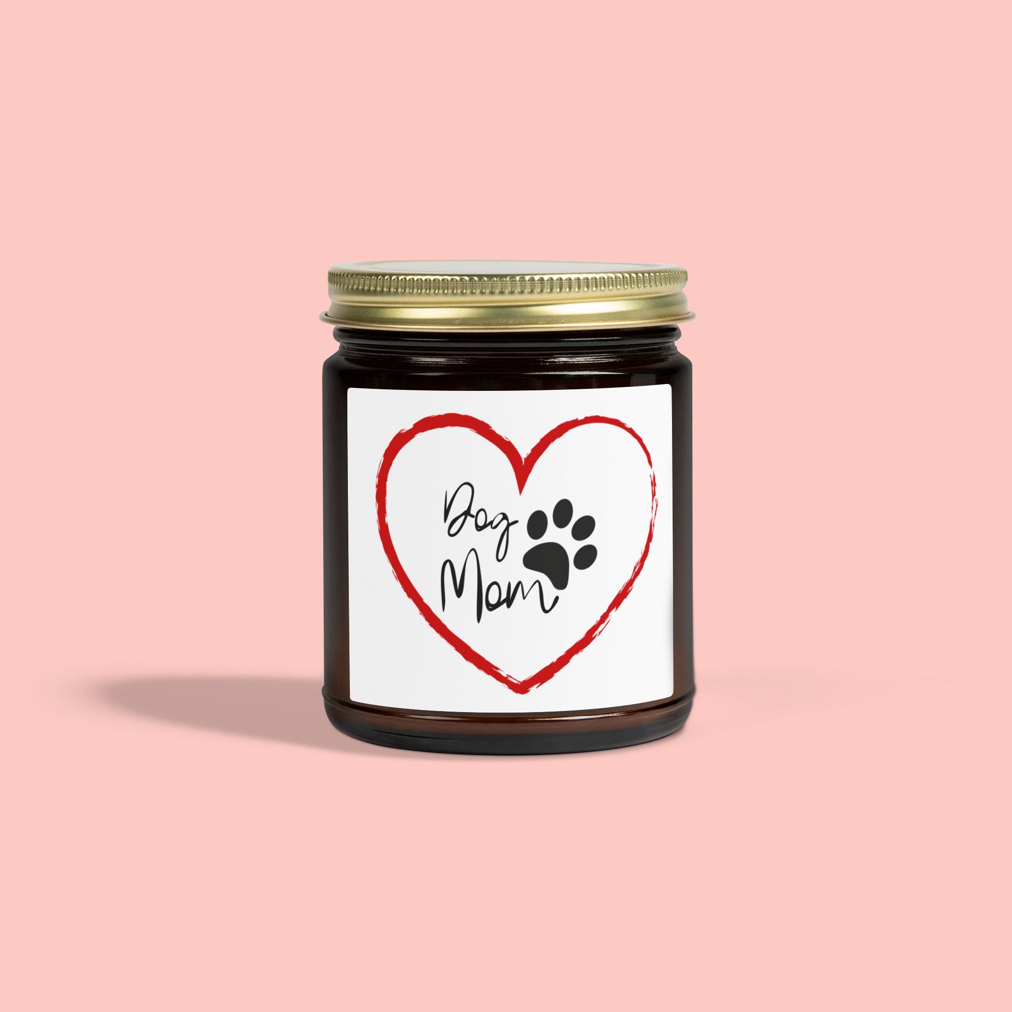 Dog Mom Soy Candle — Coconut Apricot Wax (4oz & 9oz)