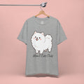 Cute Fluffy Pomeranian Tee — "Mom's Cute Child" Dog T-Shirt