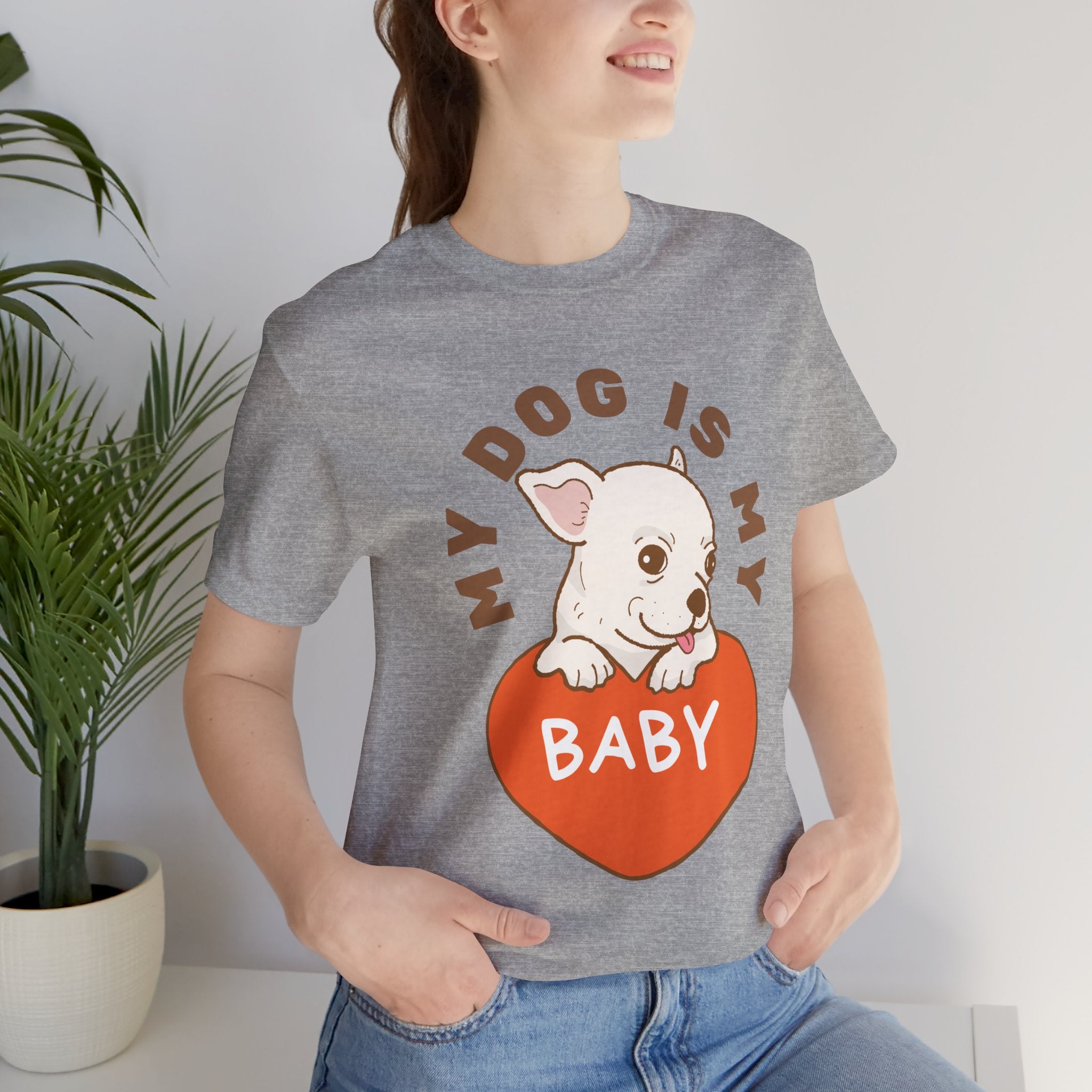 My Dog Is My Baby T-Shirt — Cute Puppy Heart Tee for Dog Lovers