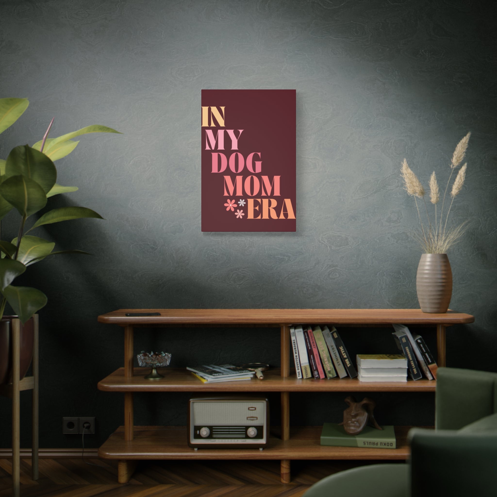 In My Dog Mom Era Matte Canvas Wall Art