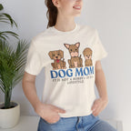 Dog Mom Tee — "Dog Mom: It Is Not A Hobby, It Is A Lifestyle" Cute Puppy Graphic T‑Shirt