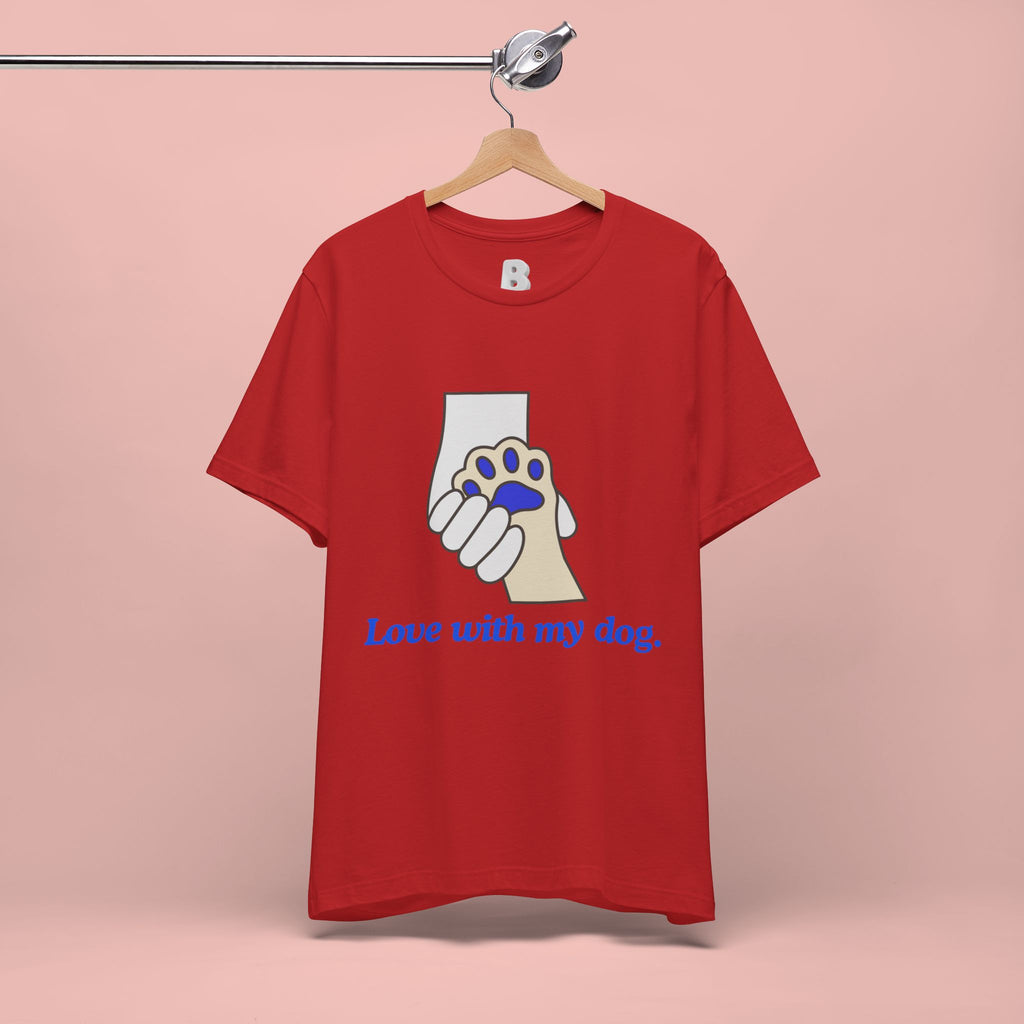 Dog Lover T-Shirt — "Love with my dog." Paw Print Graphic
