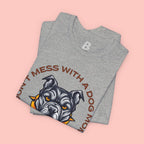 Dog Mom Tee — “Don't Mess With a Dog Mom” Graphic T‑Shirt