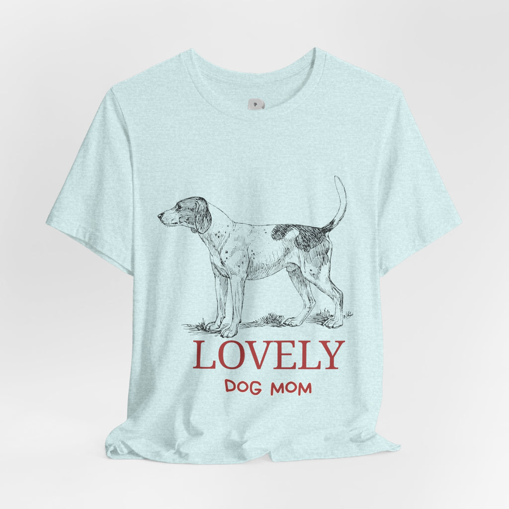 Lovely Dog Mom T-Shirt — Vintage Sketch Dog Graphic Tee