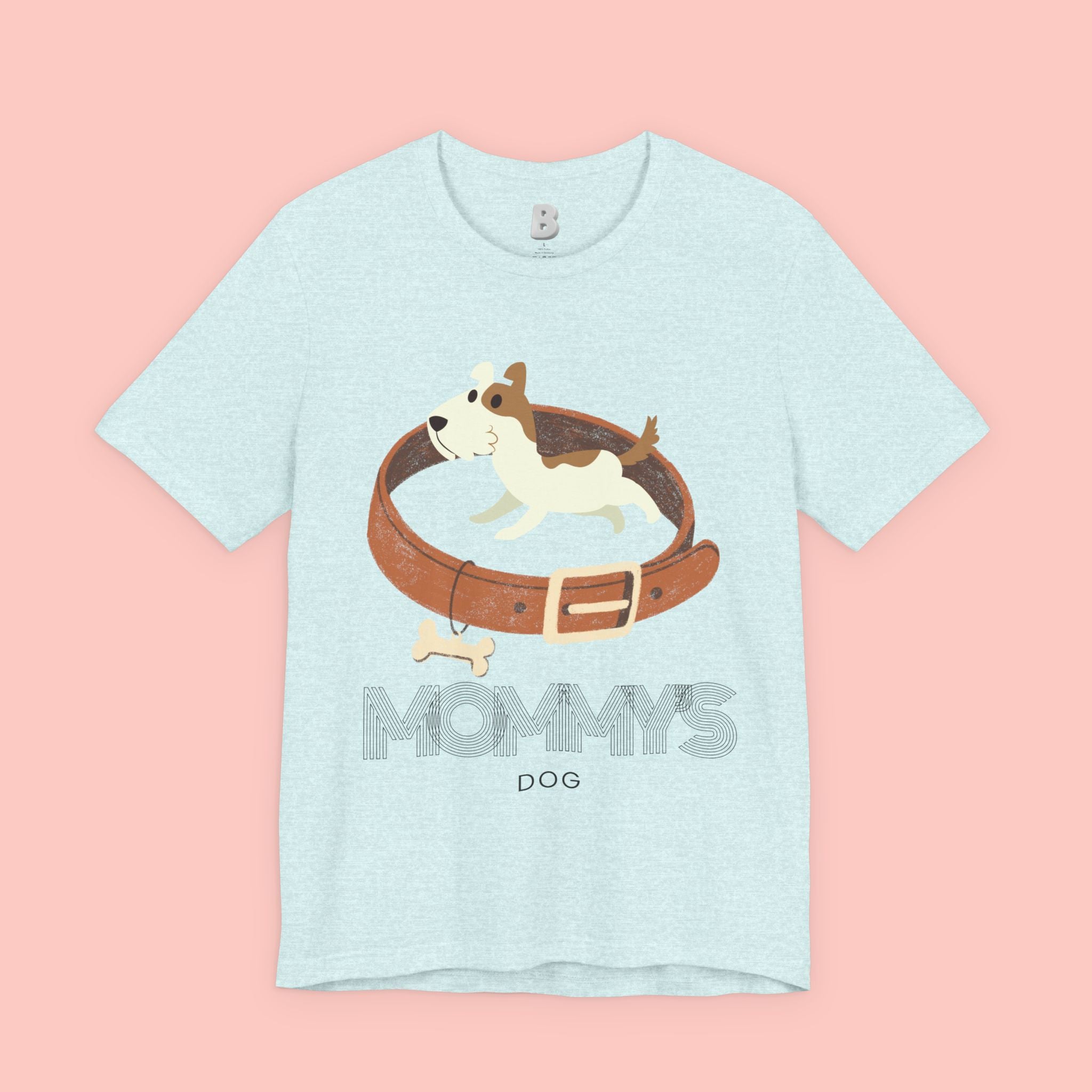 Mommy's Dog T-Shirt – Cute Puppy & Collar Graphic Tee for Dog Moms