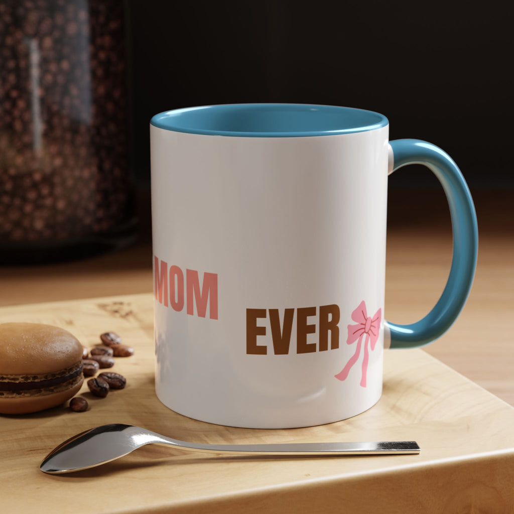 Dog Mom Coffee Mug — Best Dog Mom Ever Accent Ceramic Mug (11oz & 15oz)