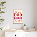 In My Dog Mom Era Framed Canvas Wall Art