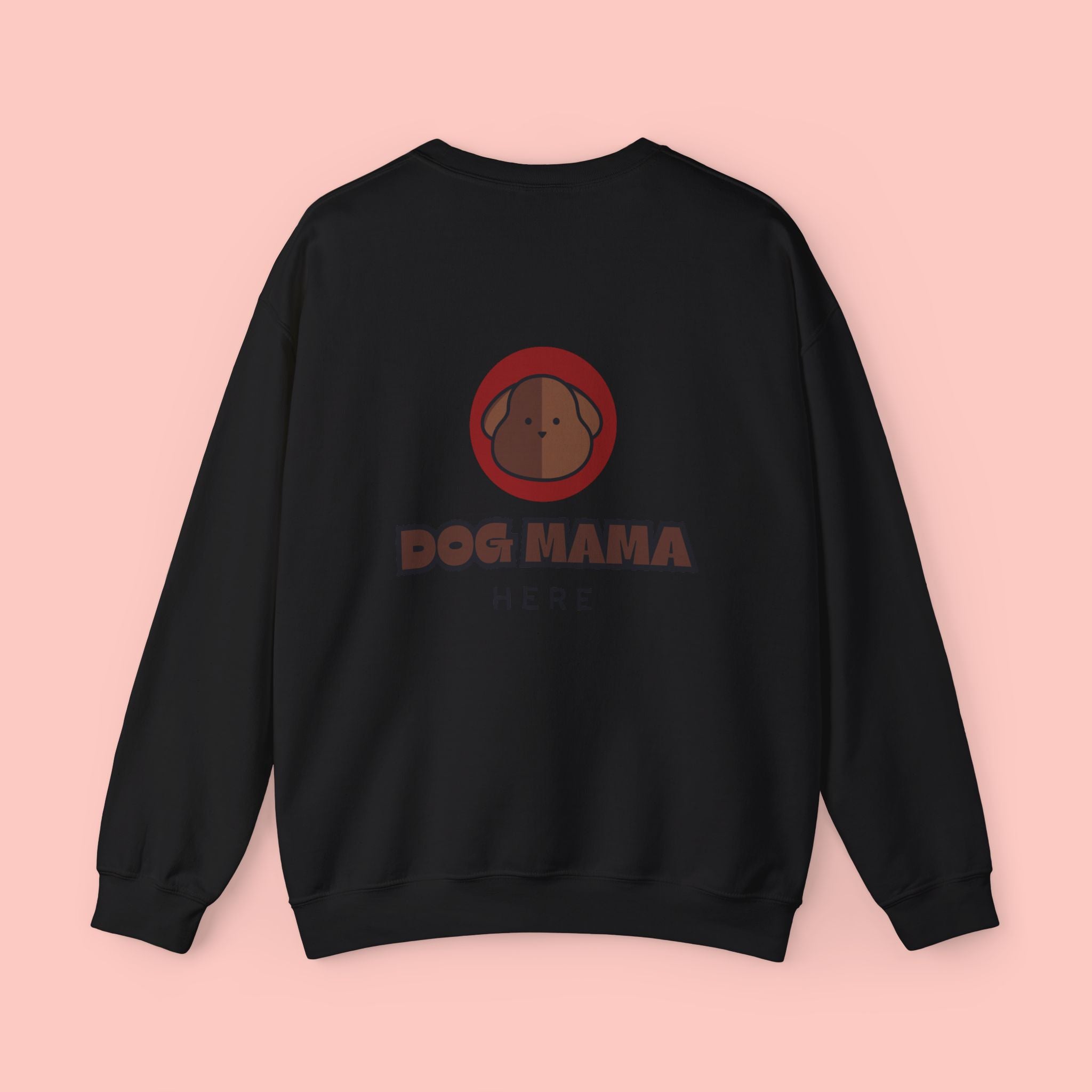 Dog Mama Sweatshirt — "Dog Mama" Graphic Crewneck