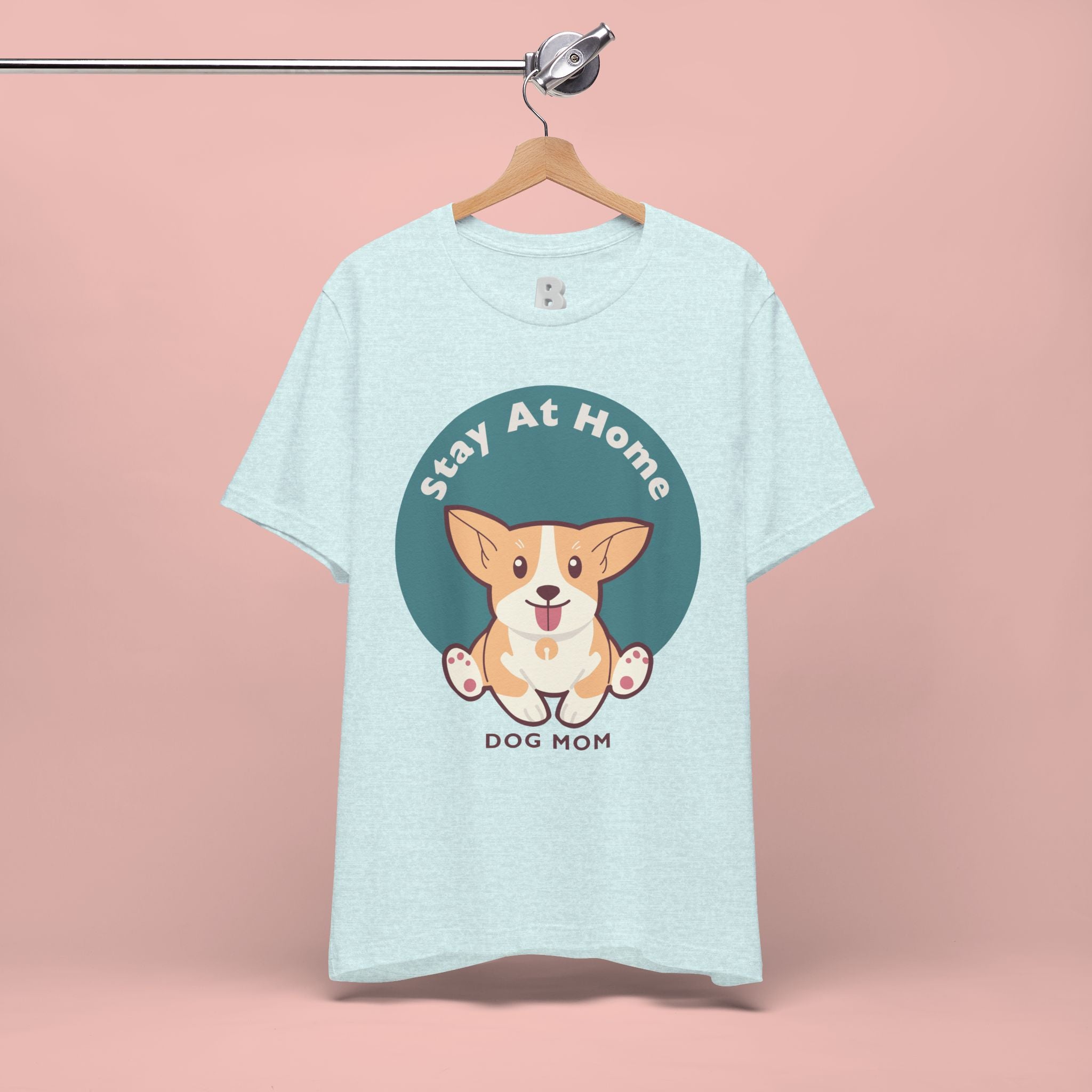 Stay At Home Dog Mom T-Shirt — Cute Corgi Graphic Tee