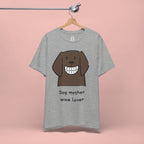 Dog Mother Wine Lover T-Shirt — Cute Cartoon Dog Graphic Tee