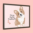 Framed Canvas Print — "First My Dog, Then Everything Else" Corgi Wall Art