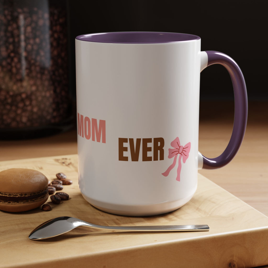 Dog Mom Coffee Mug — Best Dog Mom Ever Accent Ceramic Mug (11oz & 15oz)