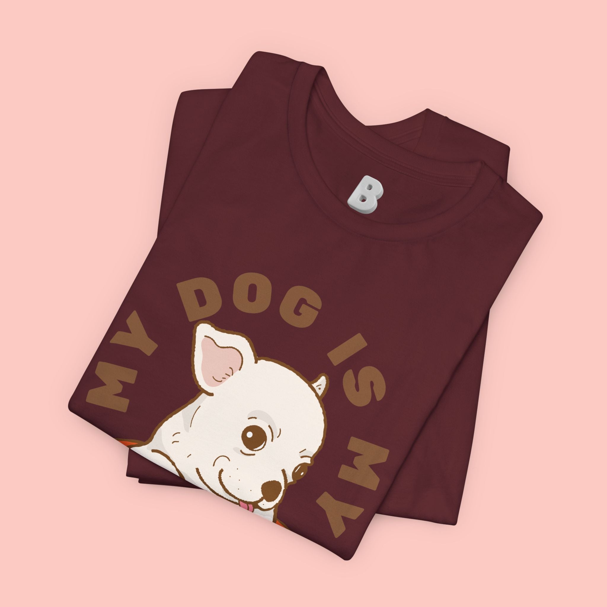 My Dog Is My Baby T-Shirt — Cute Puppy Heart Tee for Dog Lovers