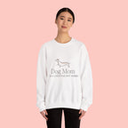 Dog Mom Crewneck Sweatshirt – "Dog Mom is a Lifestyle, Not Hobby" Cozy Pullover