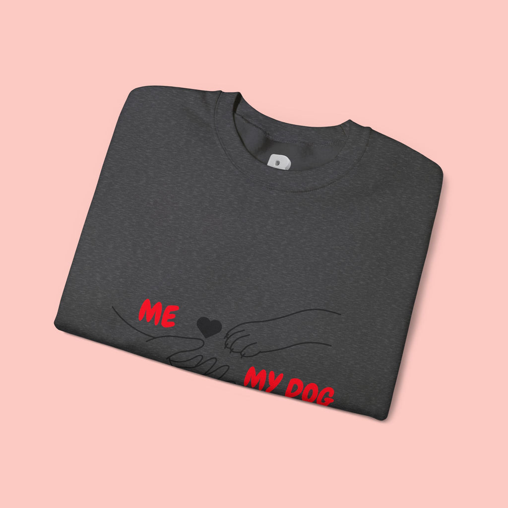 Dog Lover Crewneck Sweatshirt — "Me  My Dog" Minimalist Paw Print Design