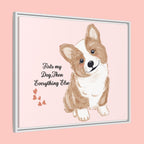 Framed Canvas Print — "First My Dog, Then Everything Else" Corgi Wall Art